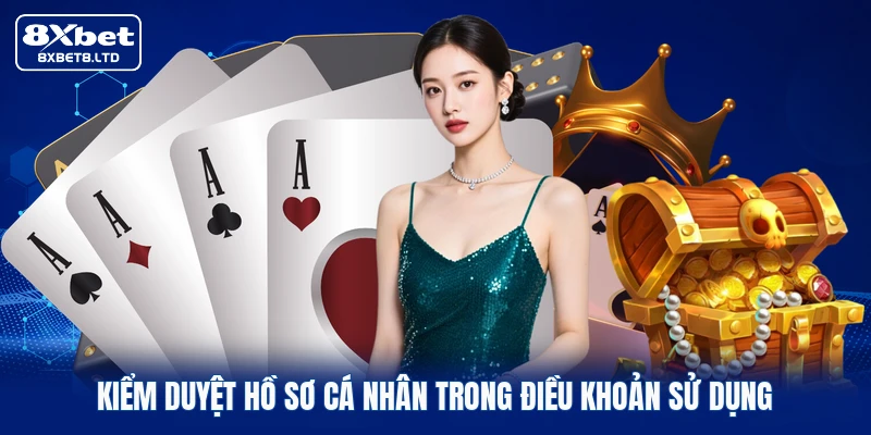 Kiểm duyệt hồ sơ cá nhân trong điều khoản sử dụng